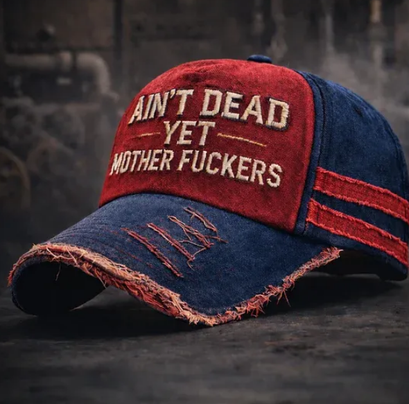 🎉Ain't Dead Yet Vintage Trucker Cap