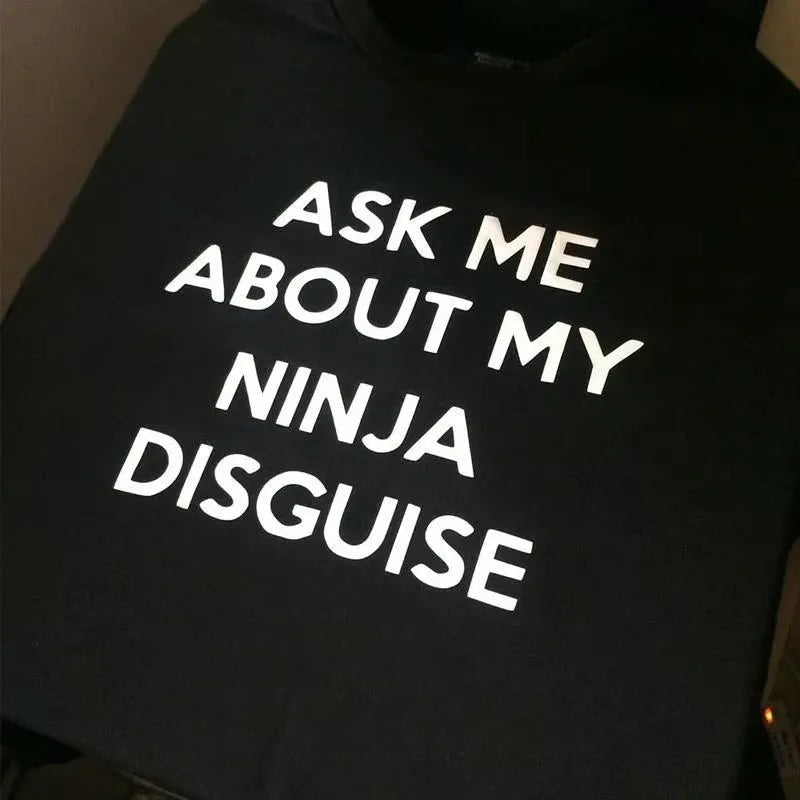 🔥🤣Ninja Disguise T-skjorte